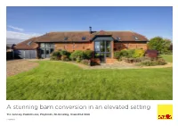 A Stunning Barn Conversion in an Elevated Setting