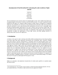 Development of the IES Method for Evaluating the Color Rendition of Light Sources