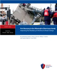 Port Recovery in the Aftermath of Hurricane Sandy VOICES Improving Port Resiliency in the Era of Climate Change from the FIELD