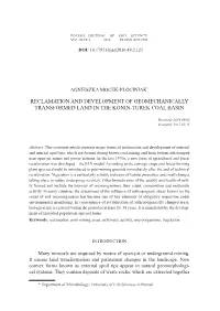 Reclamation and Development of Geomechanically Transformed Land in the Konin-Turek Coal Basin