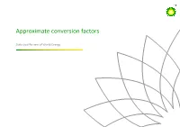 Approximate Conversion Factors