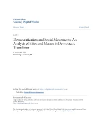 Democratization and Social Movements: an Analysis of Elites and Masses in Democratic Transitions Caroline M