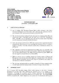 INTERIM REPORT 31 October – 14 November 2007 I. EXECUTIVE
