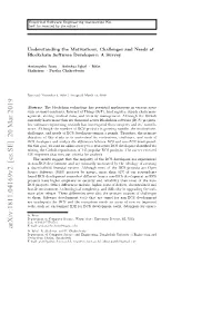 Understanding the Motivations, Challenges and Needs of Blockchain Software Developers: a Survey