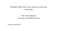 Market Definition and Recent Empirical Methods