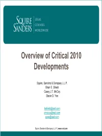 Overview of Critical 2010 Developments