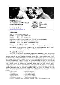PHI219 Ethics: Theoretical and Practical Autumn Semester 2014