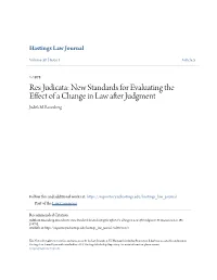 Res Judicata: New Standards for Evaluating the Effect of a Change in Law After Judgment Judith M