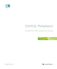 The COMSOL Multiphysics Installation and Operations User's Guide