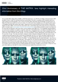 22Nd Anniversary of the MATRIX: Fans Highlight Interesting Information from This Trilogy