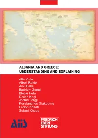 Albania and Greece: Understanding and Explaining