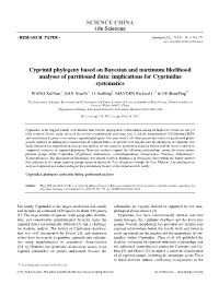 Cyprinid Phylogeny Based on Bayesian and Maximum Likelihood Analyses of Partitioned Data: Implications for Cyprinidae Systematics