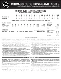 CHICAGO CUBS POST-GAME NOTES Chicago Cubs Media Relations | Cubsmedia@Cubs.Com | 773-404-4191 | Cubspressbox.Com