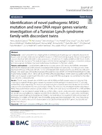 Identification of Novel Pathogenic MSH2 Mutation and New DNA Repair Genes Variants: Investigation of a Tunisian Lynch Syndrome F