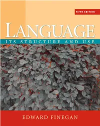Language: Its Structure and Use, Fifth Edition Edward Finegan
