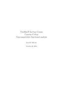 Noncommutative Functional Analysis for Undergraduates"