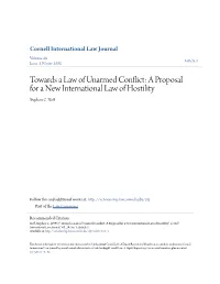 Towards a Law of Unarmed Conflict: a Proposal for a New International Law of Hostility Stephen C