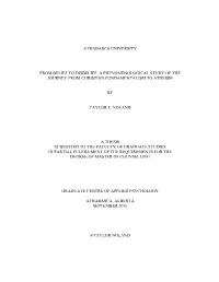 A Phenomenological Study of the Journey from Christian Fundamentalism to Atheism