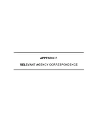 Appendix E Relevant Agency Correspondence