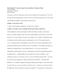 Data Mining TV Comedy: Laugh Tracks and Sitcom Production Modes Jeremy G