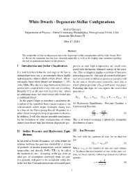 White Dwarfs - Degenerate Stellar Conﬁgurations