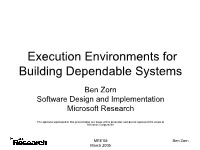 Execution Environments for Building Dependable Systems