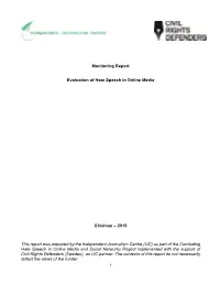 Monitoring Report Evaluation of Hate Speech in Online Media