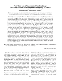 Polar Bear Use of a Persistent Food Subsidy: Insights from Non-Invasive Genetic Sampling in Alaska