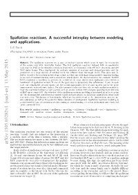 Spallation Reactions. a Successful Interplay Between Modeling and Applications