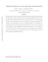 String Pair Production in a Time-Dependent Gravitational Field