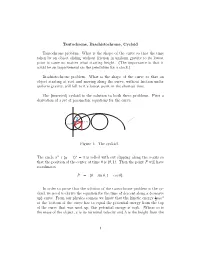 Tautochrone, Brachistochrone, Cycloid Tautochrone Problem. What