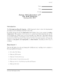 Astron 104 Laboratory #7 the H-R Diagram Section 10.1, 10.5