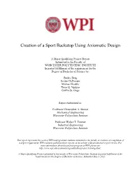 Creation of a Sport Backstop Using Axiomatic Design