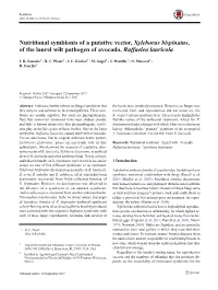 Nutritional Symbionts of a Putative Vector, Xyleborus Bispinatus, of the Laurel Wilt Pathogen of Avocado, Raffaelea Lauricola