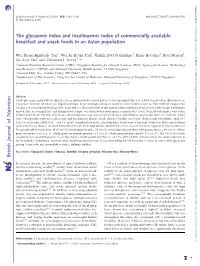 The Glycaemic Index and Insulinaemic Index of Commercially Available Breakfast and Snack Foods in an Asian Population
