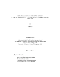 Chinatown and Urban Redevelopment: a Spatial Narrative of Race, Identity, and Urban Politics 1950 – 2000