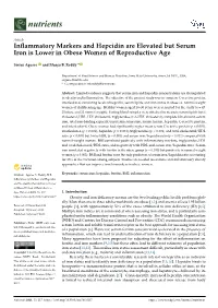 Inflammatory Markers and Hepcidin Are Elevated but Serum Iron Is