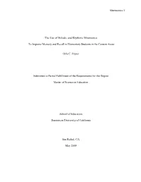 Mnemonics 1 TITLE PAGE the Use of Melodic and Rhythmic