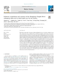 Sediment Accumulation and Retention of the Changjiang (Yangtze River) Subaqueous Delta and Its Distal Muds Over the Last Century