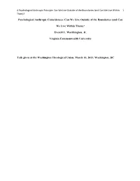 The Anthropic Principle in Psychological Science And