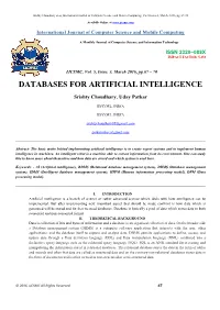 DATABASES for ARTIFICIAL INTELLIGENCE Srishty Choudhary, Uday Patkar