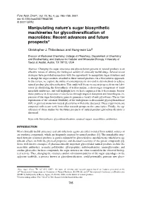 Manipulating Nature's Sugar Biosynthetic Machineries for Glycodiversification of Macrolides: Recent Advances and Future Pros
