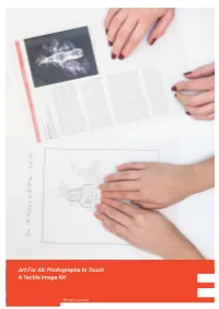 Art for All: Photographs to Touch a Tactile Image Kit