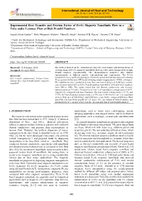 Experimental Heat Transfer and Friction Factor of Fe3o4 Magnetic Nanofluids Flow in a Tube Under Laminar Flow at High Prandtl Numbers
