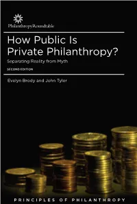 How Public Is Private Philanthropy? Separating Reality from Myth