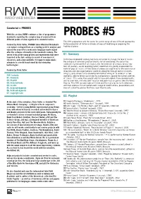 PROBES #5 Devoted to Exploring the Complex Map of Sound Art from Different Points of View Organised in Curatorial Series