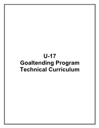 U-17 Goaltending Program Technical Curriculum