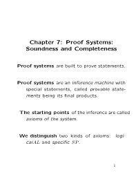 Chapter 7: Proof Systems: Soundness and Completeness