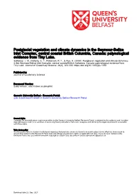 Postglacial Vegetation and Climate Dynamics in the Seymour-Belize Inlet Complex, Central Coastal British Columbia, Canada: Palynological Evidence from Tiny Lake