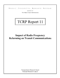 TCRP Report 11: Impact of Radio Frequency Refarming on Transit